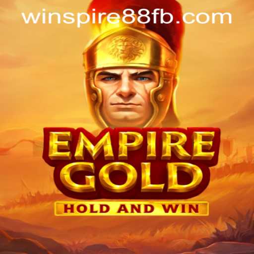 Exploring the Exciting World of EmpireGold: Rules, Strategy, and Global Trends