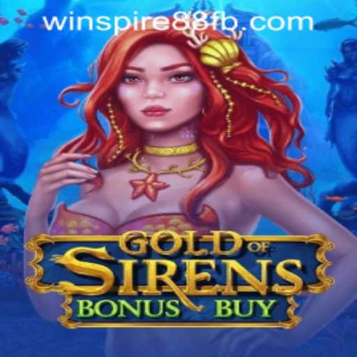 GoldofSirensBonusBuy: Dive into the Enchanting Underwater World