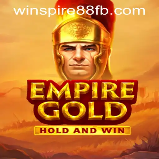 Exploring the Exciting World of EmpireGold: Rules, Strategy, and Global Trends