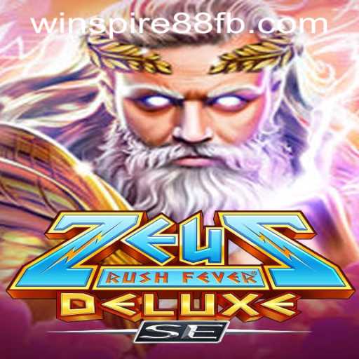 ZeusRushFeverDeluxeSE: A Mythical Gaming Sensation by WINSPIRE88.COM